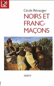 Image de Noirs et francs-maçons - Comment la ségrégation raciale s'est installée chez les frères américains