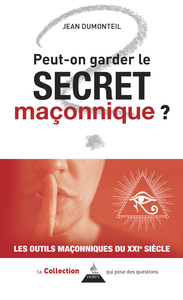 Picture of Peut-on garder le secret maçonnique ?