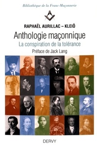 Image de Anthologie maçonnique - La conspiration de la tolérance