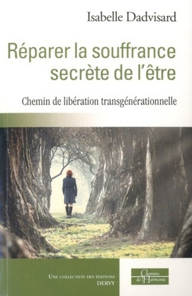 Image de Réparer la souffrance secrète de l'être