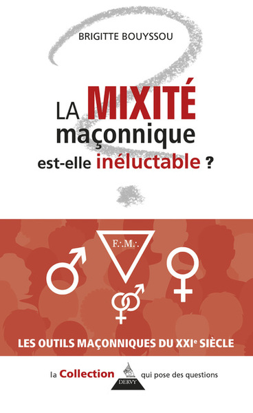 Picture of La mixité maçonnique est-elle inéluctable ?