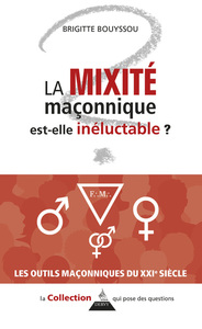 Picture of La mixité maçonnique est-elle inéluctable ?