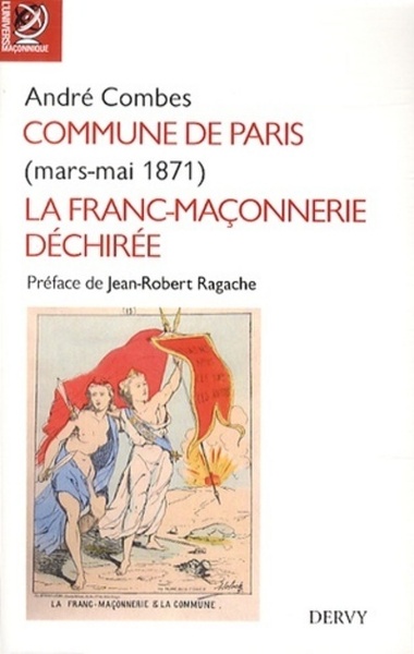 Image de Commune de Paris (mars-mai 1871) - La franc-maçonnerie déchirée