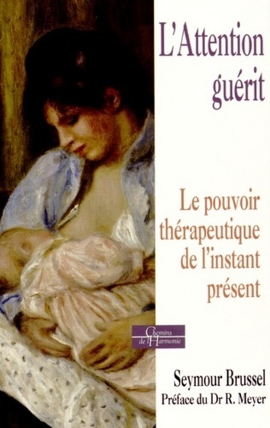 Picture of L'attention guérit