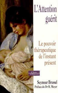 Picture of L'attention guérit