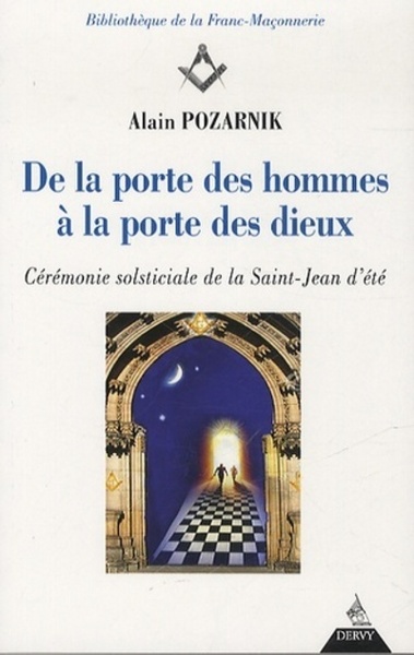 Image de De la porte des hommes à la porte des Dieux - Cérémonie solsticiale de la Saint-Jean d'été