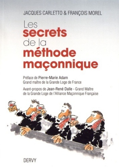 Image de Les secrets de la méthode maçonnique