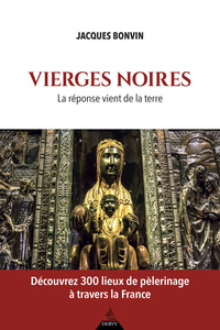 Picture of Vierges noires - La réponse vient de la terre