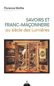 Picture of Savoirs et franc-maçonnerie au siècle des Lumières