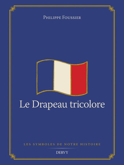 Image de Le Drapeau tricolore