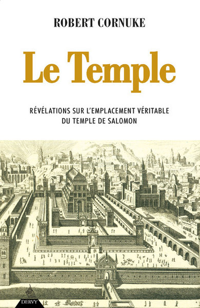 Picture of Le Temple - Révélations sur l'emplacement véritable du temple de Salomon