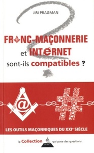 Image de Maçonnerie et internet sont-ils compatibles ?
