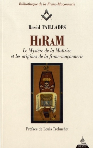 Image de Hiram les mystères de la maitrise et les origines de la franc-maçonnerie