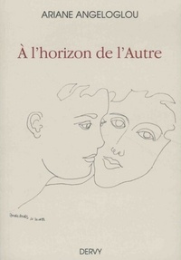 Image de A l'horizon de l'Autre
