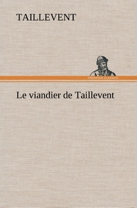 Image de Le viandier de Taillevent