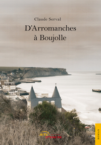 Image de D'Arromanches à Boujolle