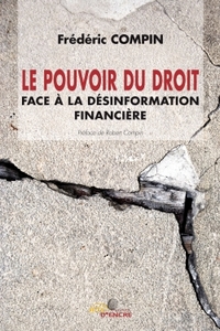 Image de Le pouvoir du droit face à la désinformation financière