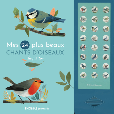 Picture of Mes 24 plus beaux chants d'oiseaux du jardin en livre sonore