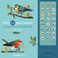 Picture of Mes 24 plus beaux chants d'oiseaux du jardin en livre sonore