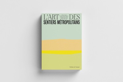 Picture of L'art des sentiers métropolitains