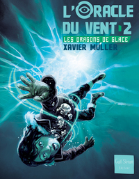 Image de L'Oracle du vent - tome 2 Le piège de glace