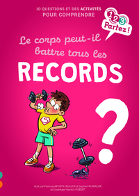 Picture of Le corps peut-il battre tous les records ?