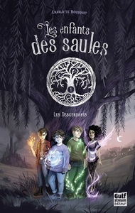 Image de Les Enfants des saules - tome 1 Les Descendants