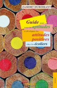 Picture of Guide pour tester et développer les attitudes et l