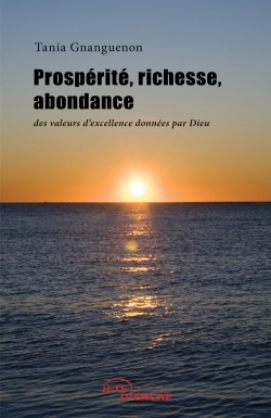 Picture of Prospérité, richesse, abondance : des valeurs d'ex