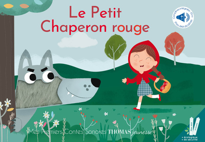 Picture of Le petit chaperon rouge - Mes premiers contes sonores