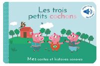 Image de Les trois petits cochons, contes sonores