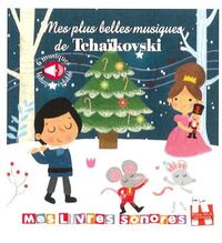 Picture of Mes plus belles musiques Tchaikovski