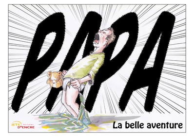 Picture of Papa, la belle aventure
