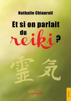Picture of Et si on parlait du Reiki?
