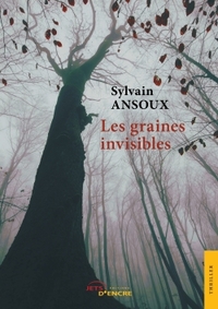 Image de Les graines invisibles