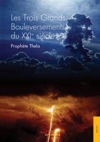 Picture of Les Trois Grands Bouleversements du XXIe siècle