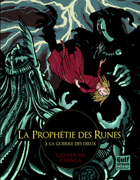 Image de La Prophétie des Runes - tome 3 La Guerre des dieux