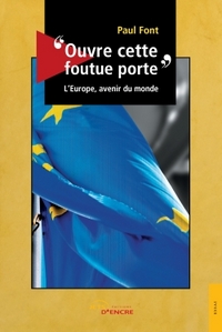 Image de "Ouvre cette foutue porte"