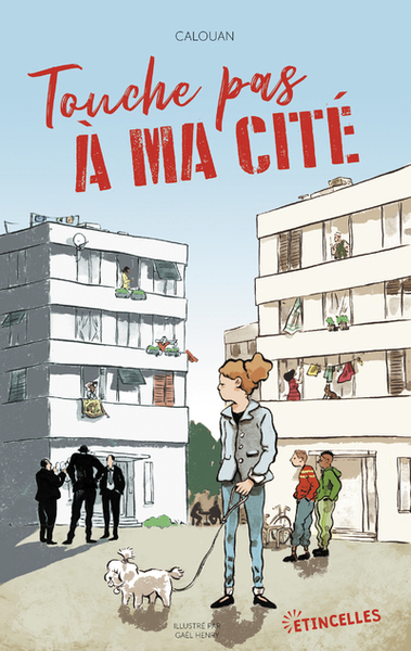 Picture of Touche pas à ma cité