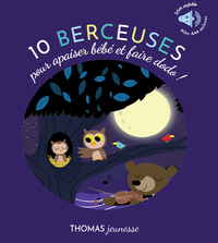 Picture of 10 berceuses sonores pour apaiser bébé et faire dodo en livre musical dès 1 an