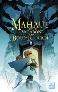 Picture of Mahaut - tome 2 Mahaut et le vagabond de Bouc-étourdi