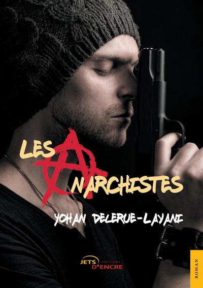 Picture of Les Anarchistes