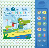 Image de Mes 10 plus belles comptines pour voyager avec bébé