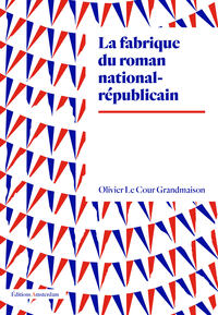 Picture of La fabrique du roman national-républicain