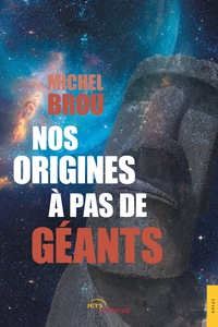 Picture of Nos origines à pas de géants