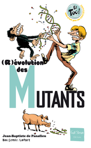 Picture of (R)Evolution des mutants