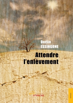 Picture of Attendre l'enlèvement