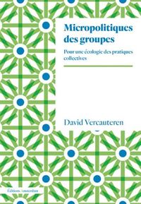 Image de Micropolitiques des groupes