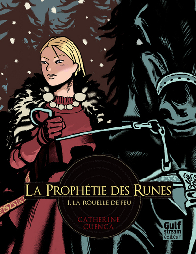 Image de La Prophétie des Runes - tome 1 La Rouelle de feu