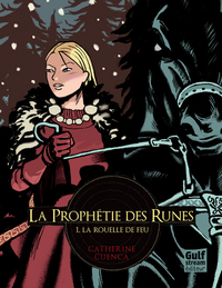 Image de La Prophétie des Runes - tome 1 La Rouelle de feu